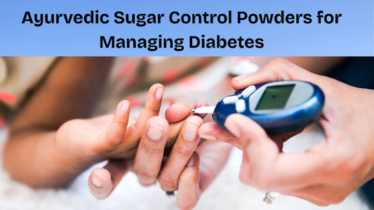 Ayurvedic-Sugar-Control-Powders-for-Managing-Diabetes My Store
