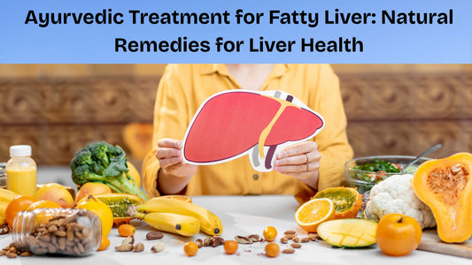 Ayurvedic-Treatment-for-Fatty-Liver-Natural-Remedies-Therapies-for-Liver-Health My Store
