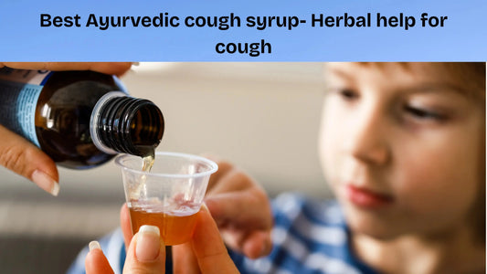 Best-Ayurvedic-cough-syrup-Herbal-help-for-cough My Store