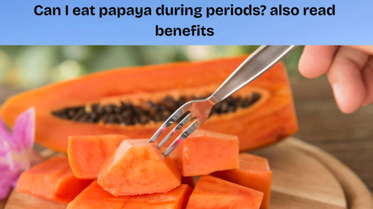 Can-I-eat-papaya-during-periods-also-read-benefits MedMeds