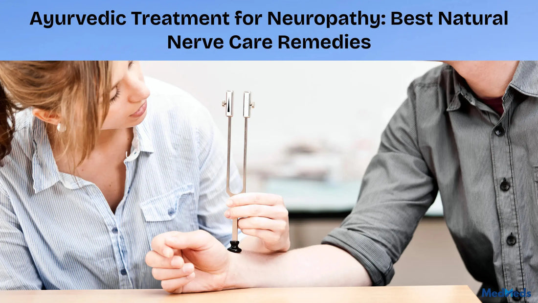 Ayurvedic Treatment for Neuropathy