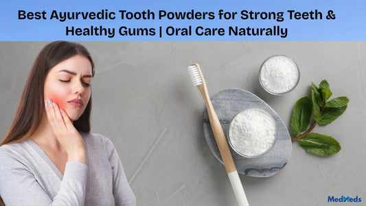 Tooth Powders for Strong Teeth