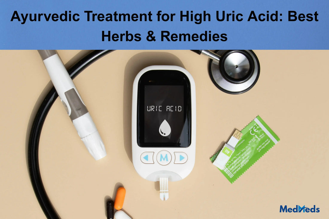 Ayurvedic-Treatment-for-High-Uric-Acid-Best-Herbs-Remedies MedMeds
