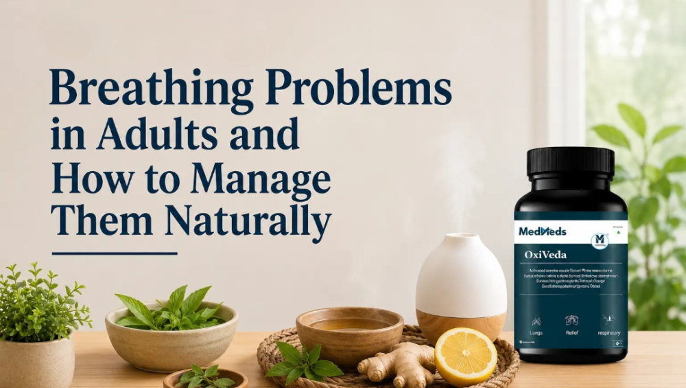 Breathing Problems in Adults and How to Manage Them Naturally