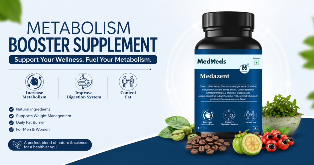 Metabolism Booster Supplement for Weight Management | Medazent